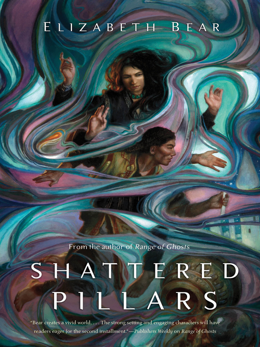 Title details for Shattered Pillars by Elizabeth Bear - Available